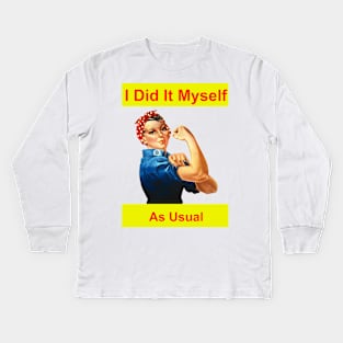 I Did It Myself As Usual Kids Long Sleeve T-Shirt